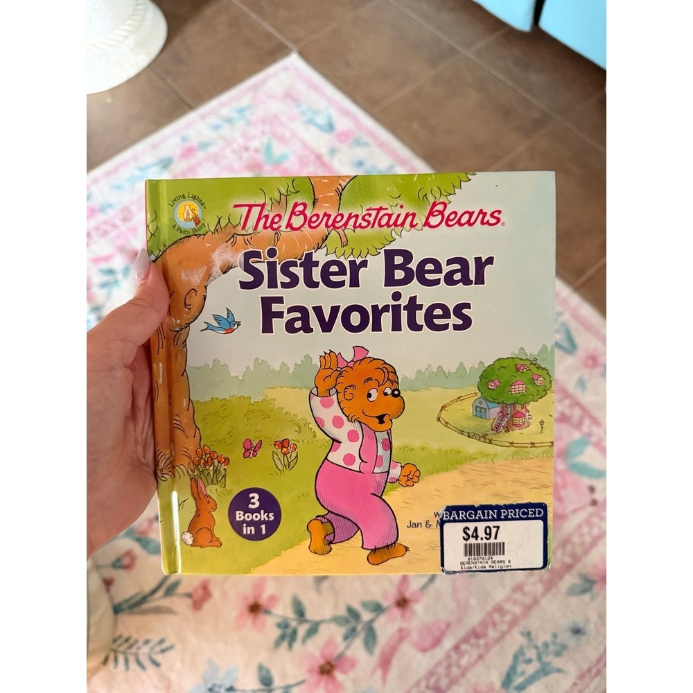 Berenstain bears - sister bear favorites book